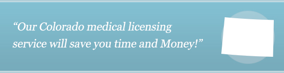Get Your Colorado Medical License